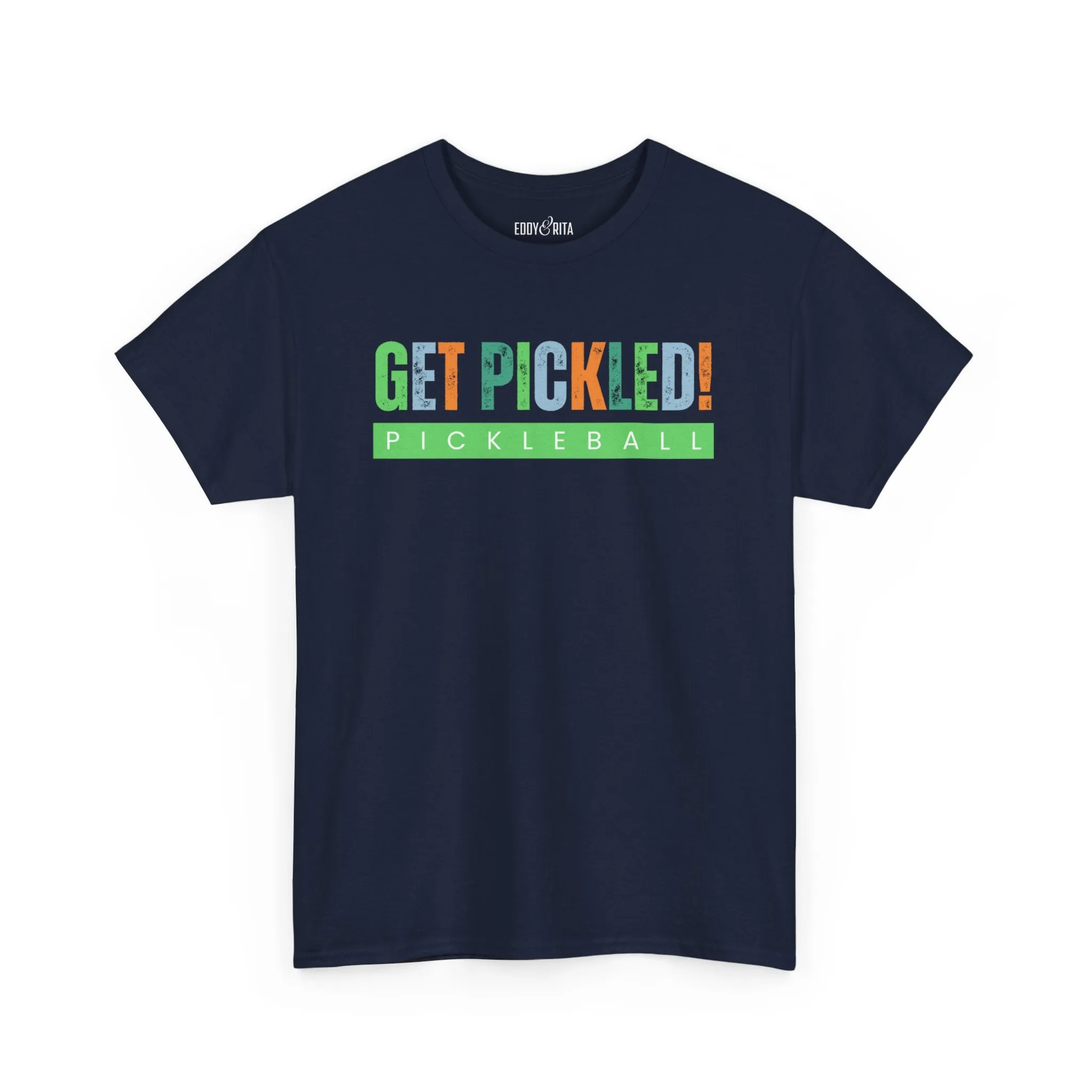 Eddy and Rita Men's Heavy Cotton T-Shirt - "Get Pickled! Pickleball" Graphic Tee for Pickleball Enthusiasts