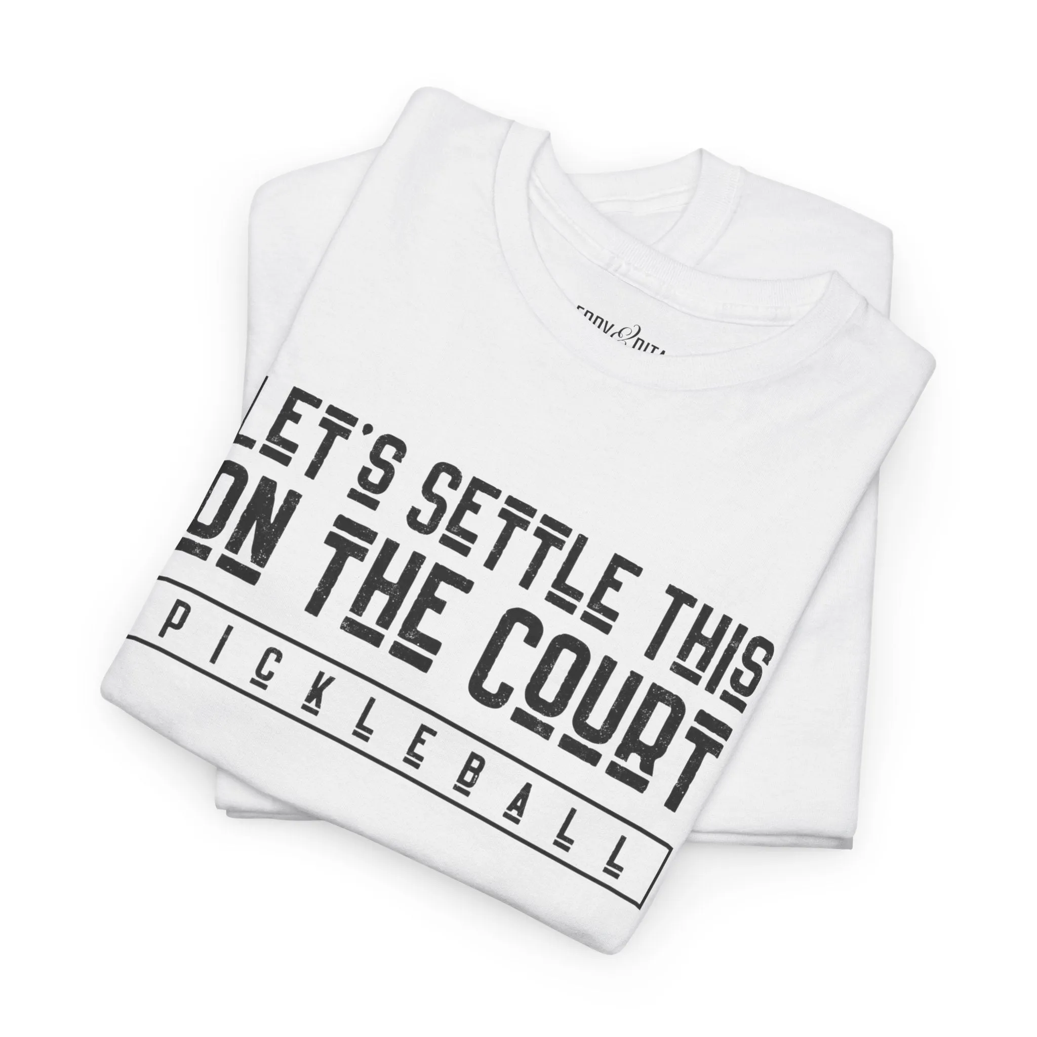 Eddy and Rita Men's Heavy Cotton T-Shirt - "Let's Settle This on the Court Pickleball" Graphic Tee for Pickleball Enthusiasts