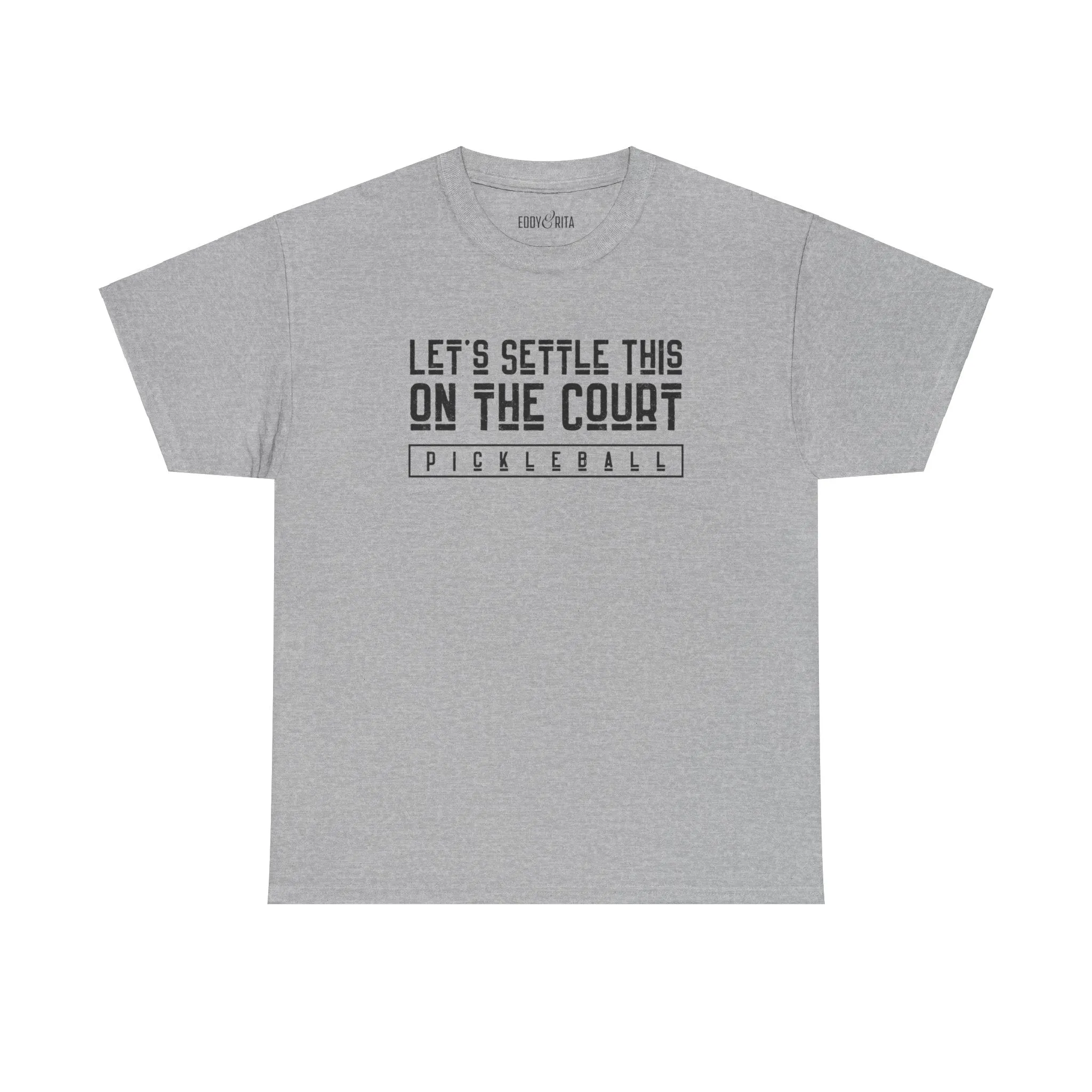 Eddy and Rita Men's Heavy Cotton T-Shirt - "Let's Settle This on the Court Pickleball" Graphic Tee for Pickleball Enthusiasts